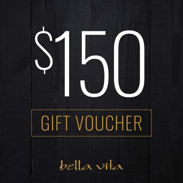  150 Gift Voucher Bella Vita